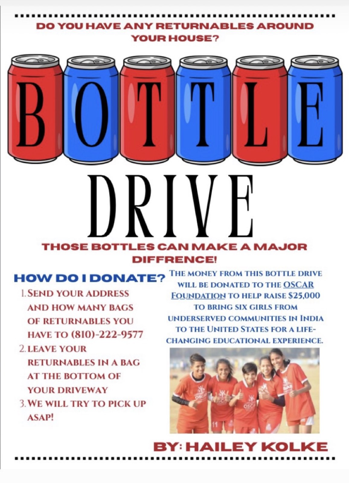 A student-made bottle drive flyer raising money for the IYLC and OSCAR Foundation campaign